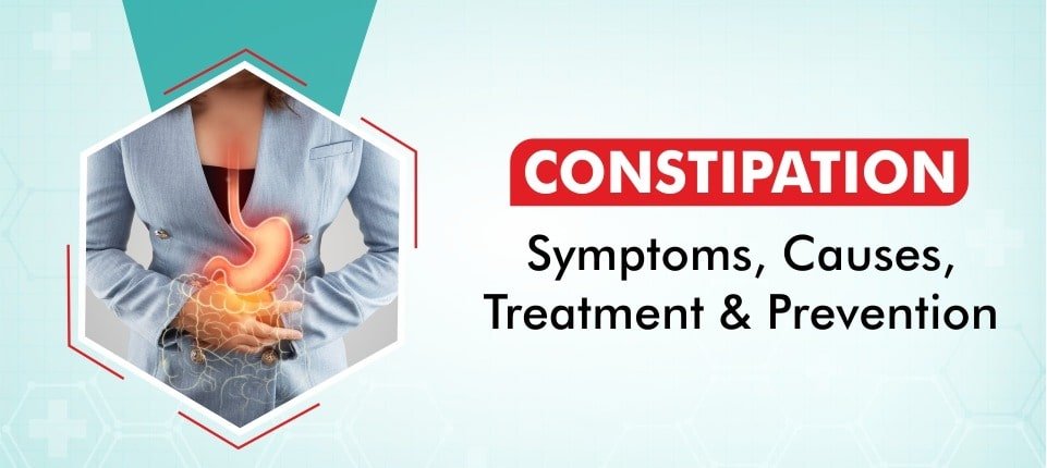 Constipation Symptoms Causes Treatment