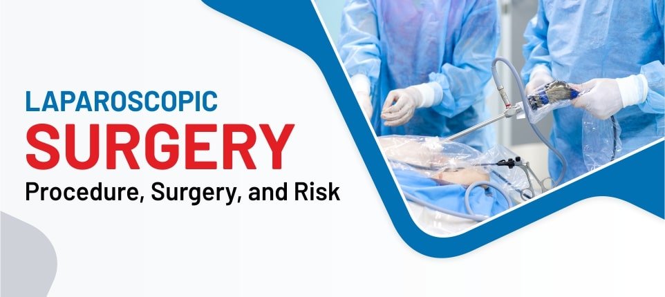 Laparoscopic Surgery - Amandeep Hospital