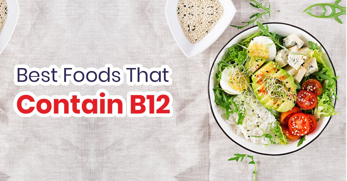 Foods That Contain B12