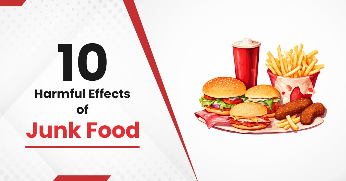 Effects of junk food